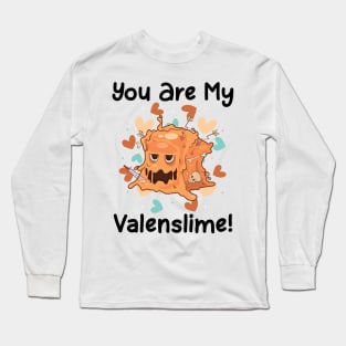 You Are My Valenslime Roleplaying Video Game RPG Couple Gift Long Sleeve T-Shirt